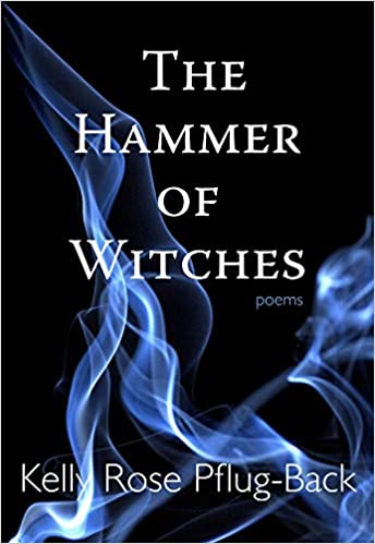 The Hammer of Witches Paperback by Kelly Rose Pflug-Back 