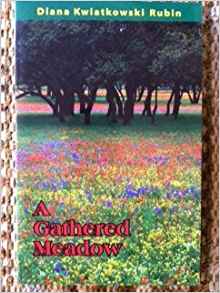 Diana Rubin's A Gathered Meadow
