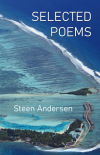 Selected Poems By Steen Anderson - Review by LB Sedlacek