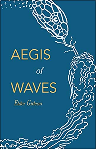 Aegis of Waves by Elder Gideon 