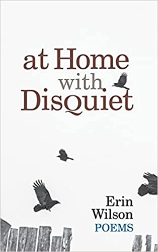 At Home with Disquiet By Erin Wilson