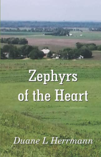 Zephyrs of the Heart