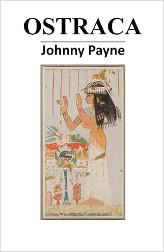 OSTRACA Paperback – May 11, 2023  by Johnny Payne (Author)